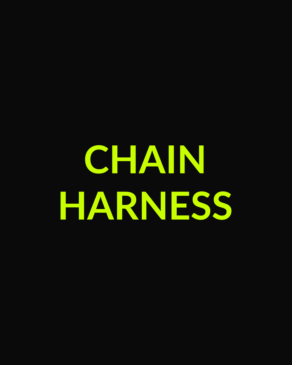 Chain Harness